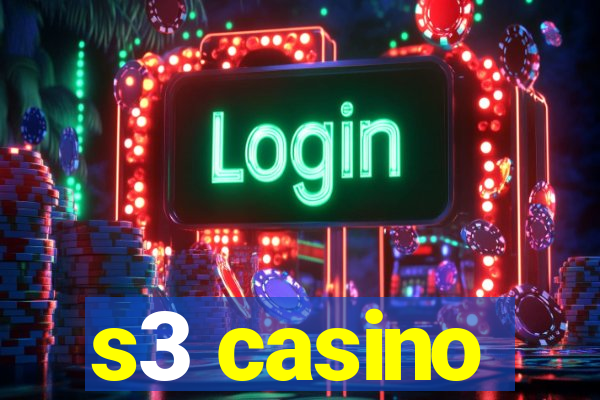 s3 casino